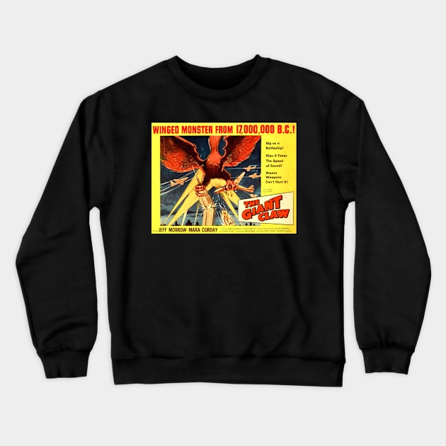 Classic Science Fiction Movie Lobby Card - The Giant Claw Crewneck Sweatshirt by Starbase79